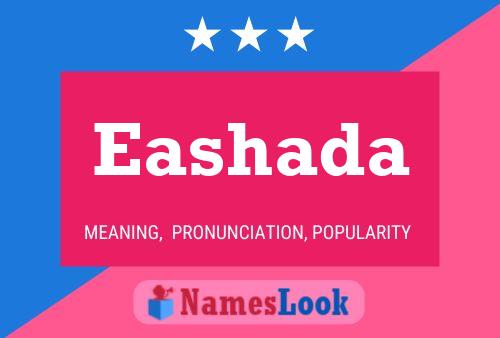 Eashada Name Poster