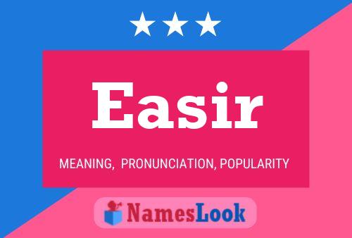 Easir Name Poster