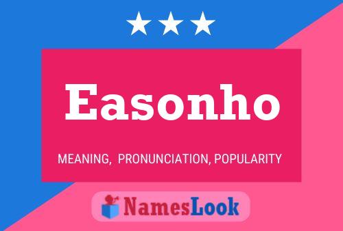 Easonho Name Poster