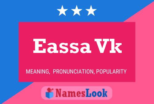 Eassa Vk Name Poster