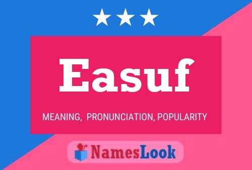 Easuf Name Poster