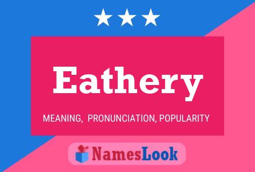 Eathery Name Poster