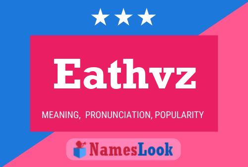 Eathvz Name Poster