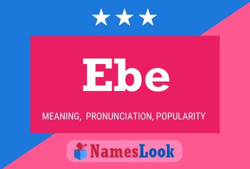 Ebe Name Poster