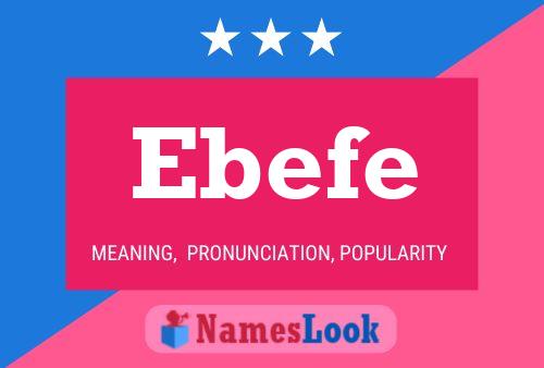 Ebefe Name Poster