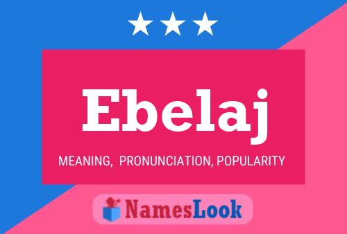 Ebelaj Name Poster