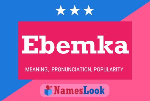 Ebemka Name Poster