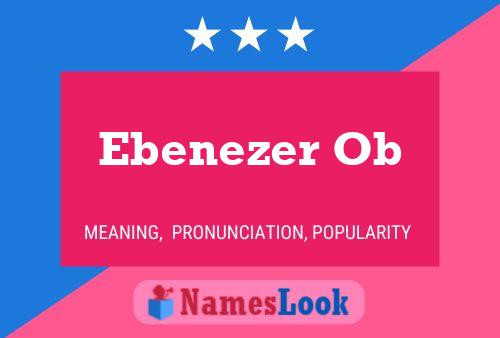 Ebenezer Ob Name Poster