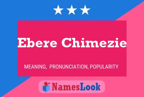 Ebere Chimezie Name Poster