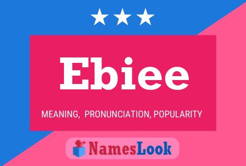 Ebiee Name Poster