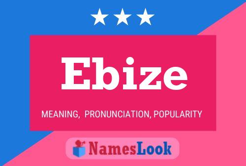 Ebize Name Poster