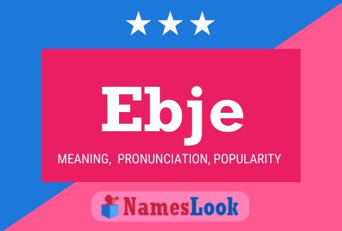 Ebje Name Poster