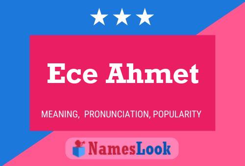 Ece Ahmet Name Poster