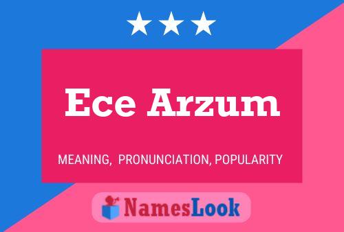 Ece Arzum Name Poster