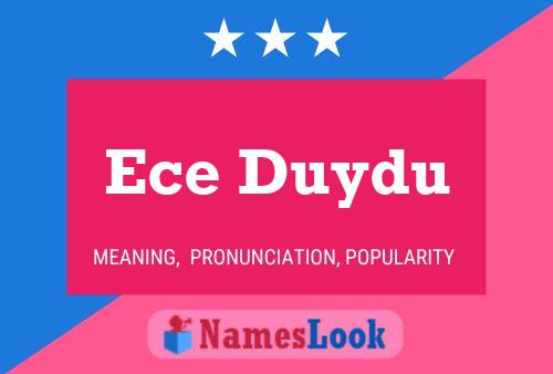 Ece Duydu Name Poster