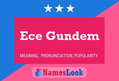 Ece Gundem Name Poster