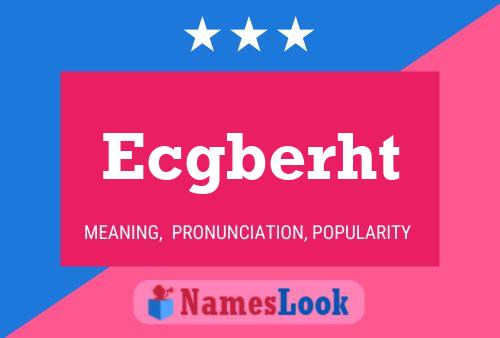 Ecgberht Name Poster