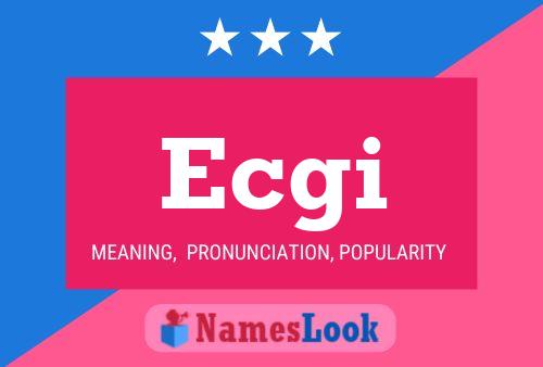 Ecgi Name Poster