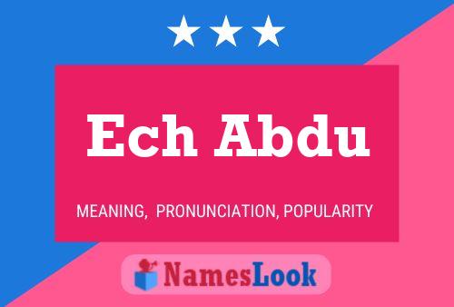 Ech Abdu Name Poster