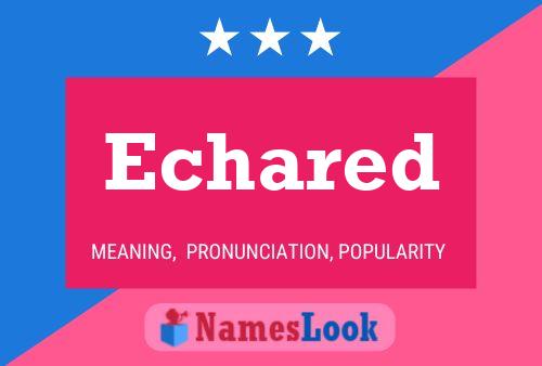 Echared Name Poster