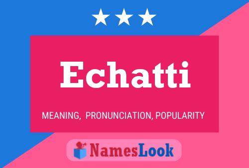 Echatti Name Poster