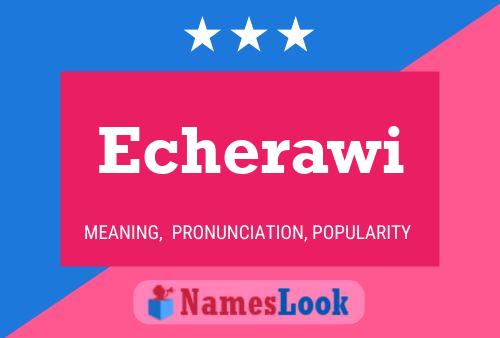 Echerawi Name Poster