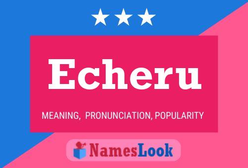 Echeru Name Poster