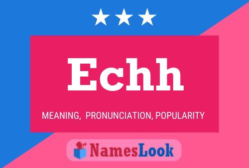 Echh Name Poster