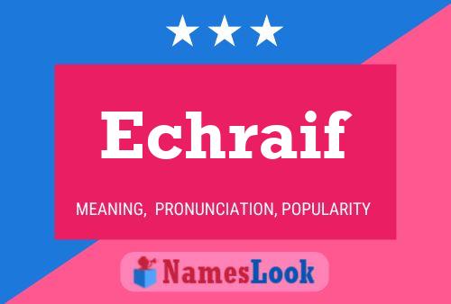 Echraif Name Poster