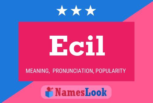 Ecil Name Poster