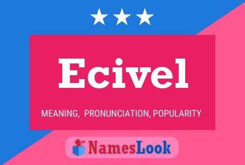 Ecivel Name Poster