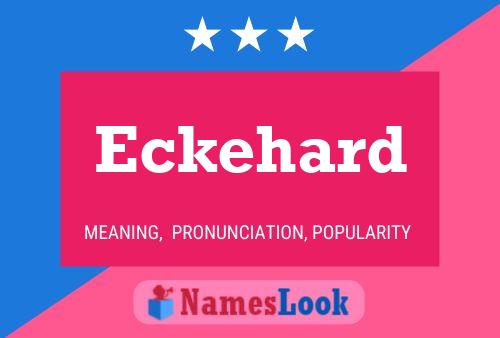 Eckehard Name Poster