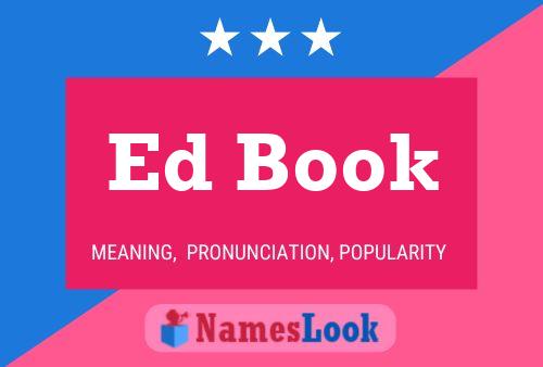 Ed Book Name Poster