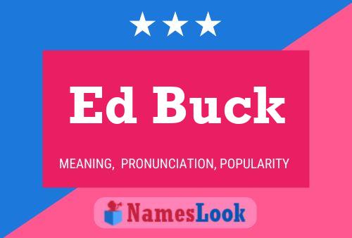 Ed Buck Name Poster