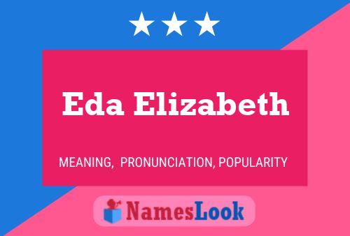 Eda Elizabeth Name Poster