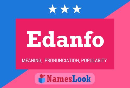 Edanfo Name Poster