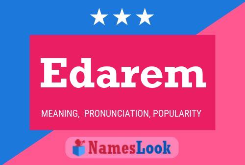 Edarem Name Poster