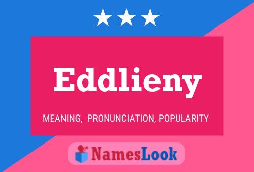 Eddlieny Name Poster