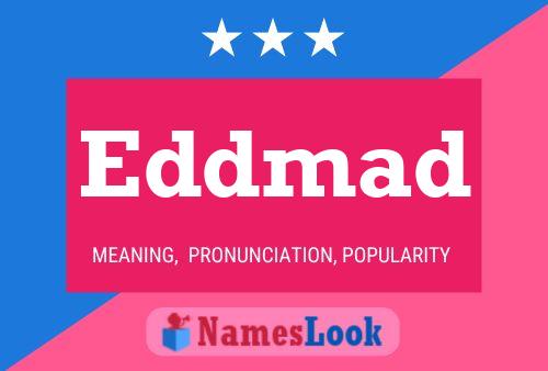 Eddmad Name Poster