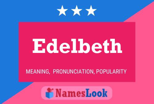 Edelbeth Name Poster