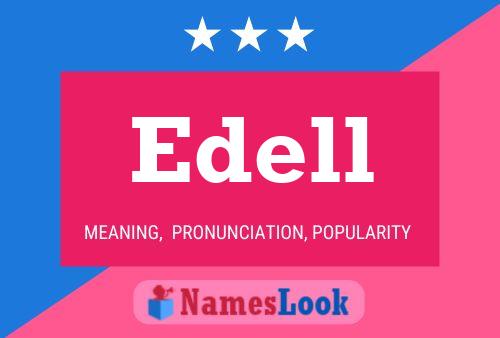 Edell Name Poster