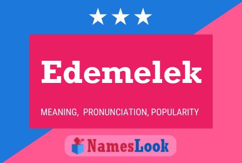 Edemelek Name Poster