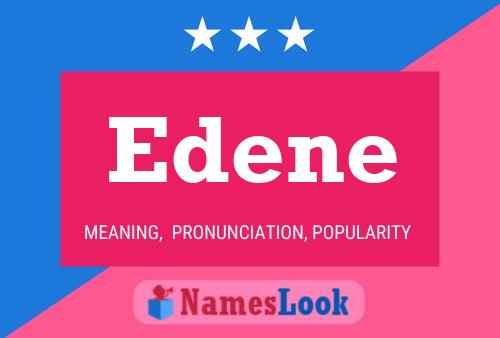 Edene Name Poster