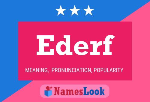 Ederf Name Poster