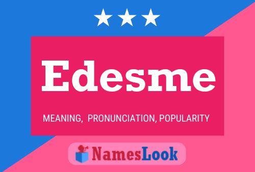 Edesme Name Poster