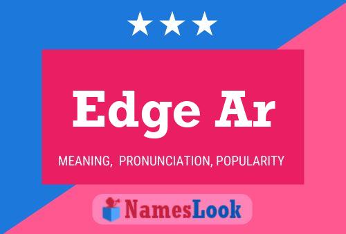 Edge Ar Name Poster