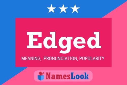 Edged Name Poster