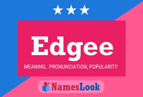 Edgee Name Poster