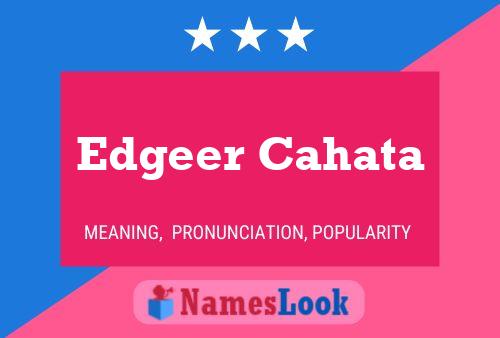 Edgeer Cahata Name Poster