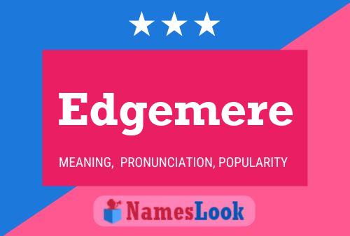 Edgemere Name Poster